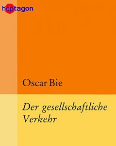 Baixar Der gesellschaftliche Verkehr (German Edition) pdf, epub, eBook