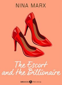 Baixar The Escort and the Billionaire (German Edition) pdf, epub, eBook