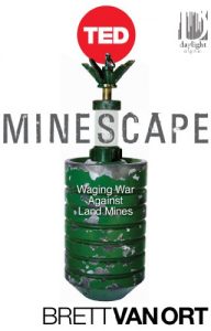 Baixar Minescape: Waging War Against Land Mines (TED Books Book 32) (English Edition) pdf, epub, eBook