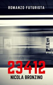 Baixar 23412: Romanzo Futurista (Italian Edition) pdf, epub, eBook