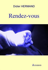 Baixar Rendez-vous: Thriller psychologique (French Edition) pdf, epub, eBook