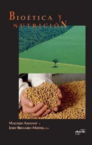 Baixar Bioetica y nutricion (AMalgama) (Spanish Edition) pdf, epub, eBook