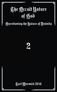 Baixar The Occult Nature of God: Questioning the Nature of Divinity (English Edition) pdf, epub, eBook