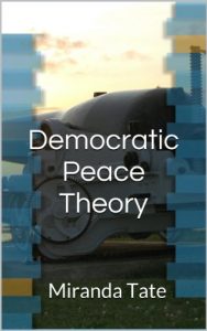Baixar Democratic Peace Theory (Intro to International Politics) (English Edition) pdf, epub, eBook