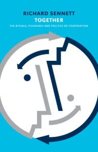 Baixar Together: The Rituals, Pleasures and Politics of Cooperation pdf, epub, eBook