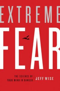 Baixar Extreme Fear: The Science of Your Mind in Danger (MacSci) pdf, epub, eBook