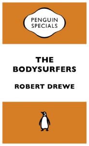 Baixar The Bodysurfers: Penguin Specials pdf, epub, eBook