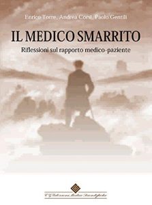 Baixar Il medico smarrito: Riflessioni sul rapporto medico-paziente (Italian Edition) pdf, epub, eBook