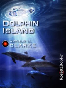Baixar Dolphin Island (Arthur C. Clarke Collection) (English Edition) pdf, epub, eBook