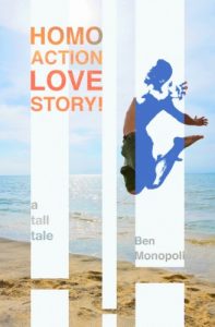 Baixar Homo Action Love Story! A tall tale (English Edition) pdf, epub, eBook