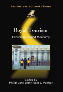 Baixar Royal Tourism: Excursions around Monarchy (Tourism and Cultural Change) pdf, epub, eBook