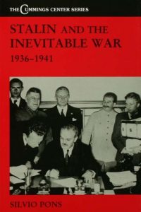 Baixar Stalin and the Inevitable War, 1936-1941 (Cummings Center) pdf, epub, eBook