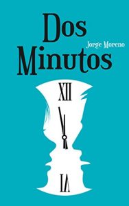 Baixar Dos minutos (Spanish Edition) pdf, epub, eBook