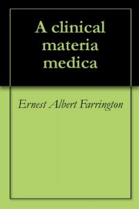 Baixar A clinical materia medica (English Edition) pdf, epub, eBook