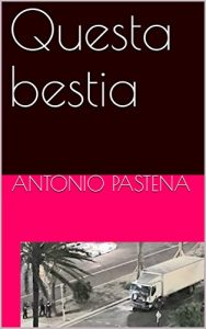 Baixar Questa bestia (Italian Edition) pdf, epub, eBook