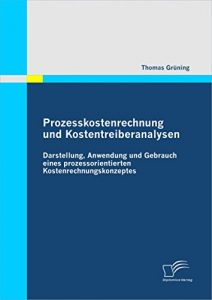 Baixar Prozesskostenrechnung und Kostentreiberanalysen pdf, epub, eBook