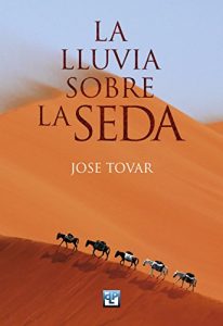Baixar La lluvia sobre la seda (Spanish Edition) pdf, epub, eBook