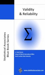 Baixar Validity and Reliability: 2016 Edition (Statistical Associates Blue Book Series 12) (English Edition) pdf, epub, eBook