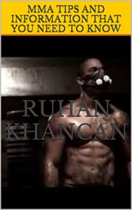 Baixar MMA TIPS AND INFORMATION THAT YOU NEED TO KNOW (English Edition) pdf, epub, eBook