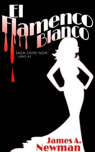 Baixar El Flamenco Blanco (Spanish Edition) pdf, epub, eBook