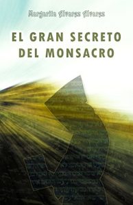 Baixar El Gran Secreto del Monsacro (Spanish Edition) pdf, epub, eBook