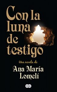 Baixar Con la luna de testigo pdf, epub, eBook