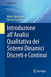 Baixar Introduzione all’Analisi Qualitativa dei Sistemi Dinamici Discreti e Continui (UNITEXT) pdf, epub, eBook