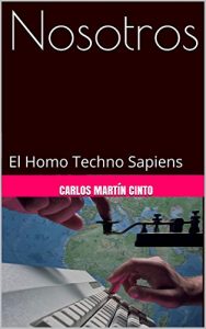 Baixar Nosotros: El Homo Techno Sapiens (Spanish Edition) pdf, epub, eBook