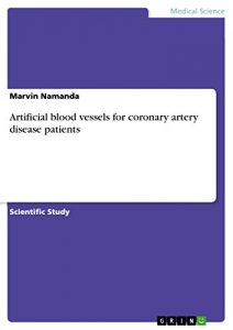 Baixar Artificial blood vessels for coronary artery disease patients pdf, epub, eBook
