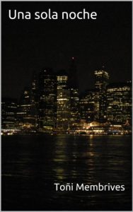 Baixar Una sola noche (Spanish Edition) pdf, epub, eBook