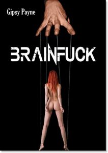 Baixar Brainfuck: Erotik-Thriller (German Edition) pdf, epub, eBook