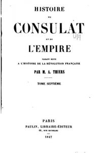 Baixar Histoire du consulat et de l’empire, faisant suite à l’Histoire de la révolution française (French Edition) pdf, epub, eBook