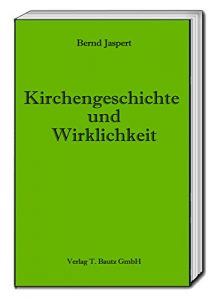 Baixar Kirchengeschichte und Wirklichkeit (German Edition) pdf, epub, eBook