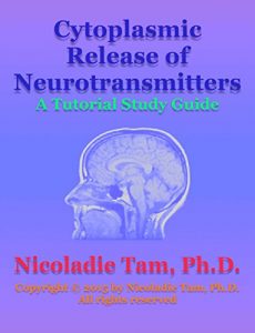 Baixar Cytoplasmic Release of Neurotransmitters: A Tutorial Study Guide (English Edition) pdf, epub, eBook