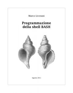 Baixar Programmazione della shell Bash (Italian Edition) pdf, epub, eBook