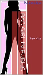 Baixar Bad Girl, In Public (Icelandic Edition) pdf, epub, eBook
