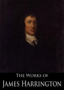 Baixar The Works of James Harrington: The Common Wealth of Oceana, The Prerogative of Popular Government, The Art of Lawgiving, and More (With Active Table of Contents) (English Edition) pdf, epub, eBook