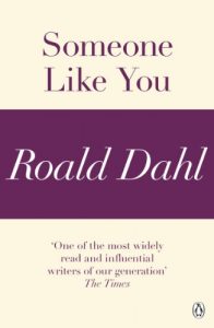 Baixar Someone Like You (A Roald Dahl Short Story) pdf, epub, eBook