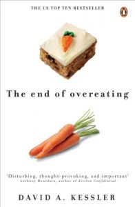 Baixar The End of Overeating: Taking control of our insatiable appetite pdf, epub, eBook