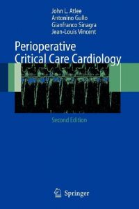 Baixar Perioperative Critical Care Cardiology (Topics in Anaesthesia and Critical Care) pdf, epub, eBook