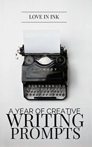 Baixar A Year of Creative Writing Prompts (English Edition) pdf, epub, eBook