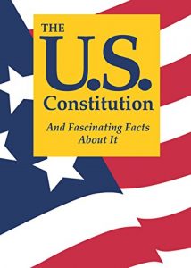 Baixar The U.S. Constitution And Fascinating Facts About It pdf, epub, eBook