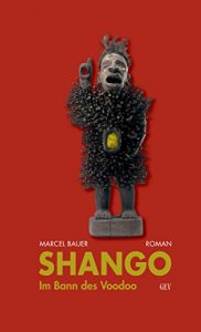 Baixar Shango: Im Bann des Voodoo (German Edition) pdf, epub, eBook