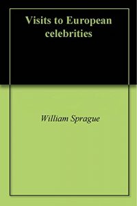 Baixar Visits to European celebrities (English Edition) pdf, epub, eBook
