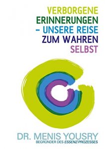 Baixar Verborgene Erinnerungen – unsere Reise zum wahren Selbst (German Edition) pdf, epub, eBook