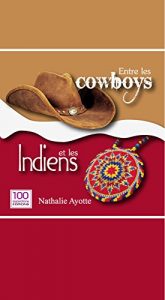 Baixar Entre les cowboys et les Indiens (French Edition) pdf, epub, eBook