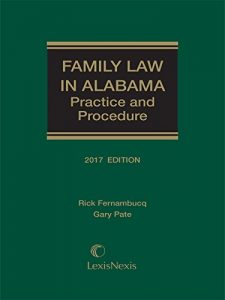 Baixar Family Law in Alabama: Practice and Procedure, 2017 Edition pdf, epub, eBook