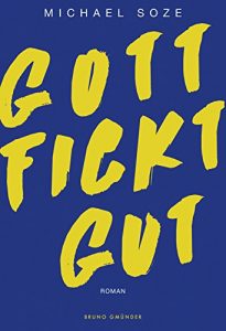 Baixar Gott fickt gut (German Edition) pdf, epub, eBook
