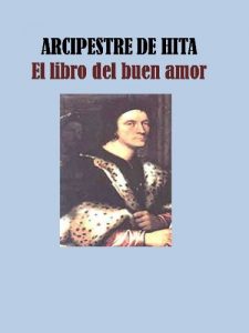Baixar EL LIBRO DEL BUEN AMOR-ARCIPESTRE DE HITA (Spanish Edition) pdf, epub, eBook