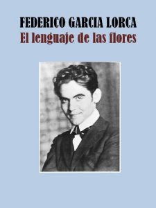 Baixar EL LENGUAJE DE LAS FLORES (Spanish Edition) pdf, epub, eBook